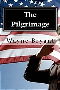 The Pilgrimage (Paperback)