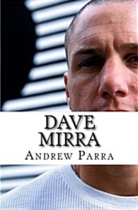 Dave Mirra (Paperback)