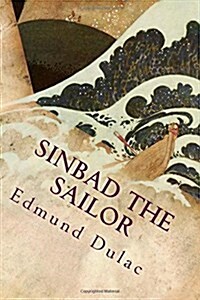 Sinbad the Sailor: Illustrated (Paperback)