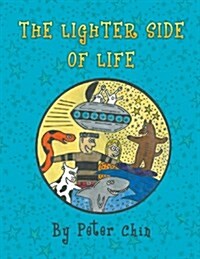 The Lighter Side of Life (Paperback)