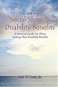 You and Your Social Security Disability Benefits (Paperback)