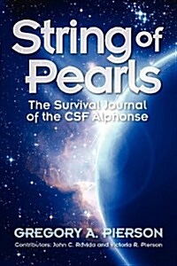 String of Pearls: The Survival Journal of the CSF Alphonse (Paperback)