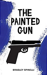 The Painted Gun (Paperback)