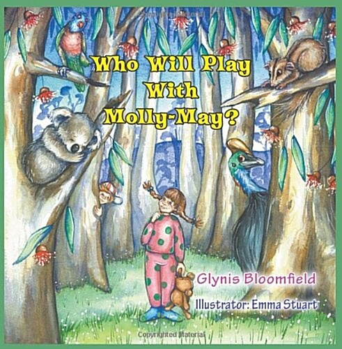 Who Will Play with Molly-May? (Paperback)