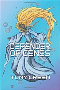 Defender of Genes (Paperback)