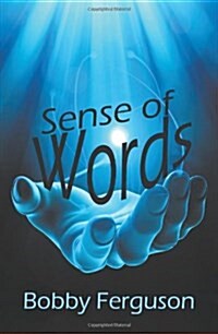 Sense of Words (Paperback)