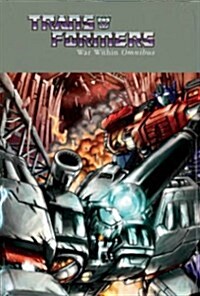 Transformers: War Within Omnibus (Paperback)