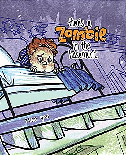 Theres a Zombie in the Basement (Hardcover)