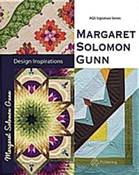 Margaret Solomon Gunn: Design Inspirations (Paperback)