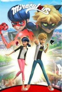 Miraculous: Tales of Ladybug and Cat Noir (Paperback)