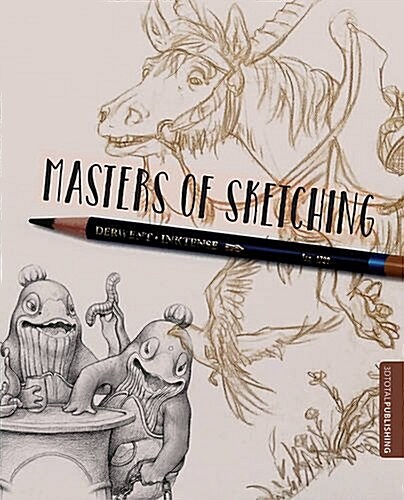 Masters of Sketching (Paperback)