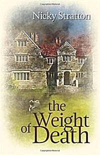 The Weight of Death (Paperback)