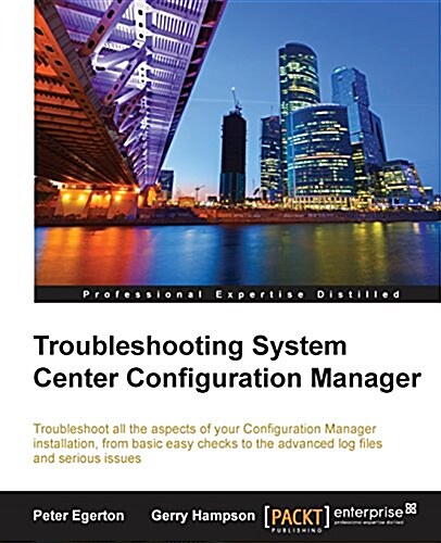 Troubleshooting System Center Configuration Manager (Paperback)