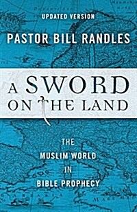 A Sword on the Land (Paperback)