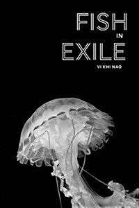 Fish in Exile (Paperback)