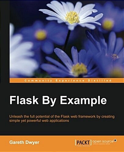 Flask by Example (Paperback)