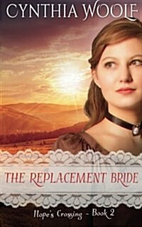 The Replacement Bride (Paperback)