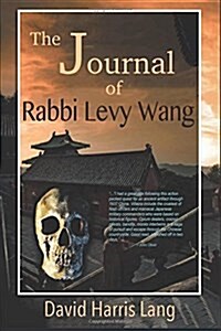 The Journal of Rabbi Levy Wang (Paperback)