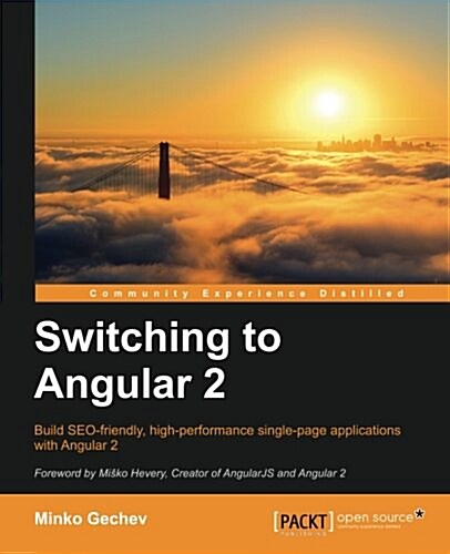 Switching to Angular 2 (Paperback)