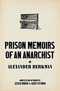 Prison Memoirs of an Anarchist (Paperback)