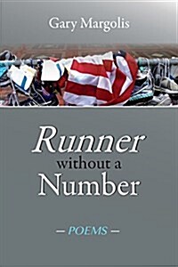 Runner Without a Number: Poems (Paperback)