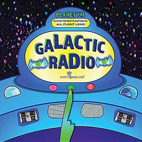 Galactic Radio: A Wacky Onomatopoeia Book (Includes Guessing Game) (Paperback)