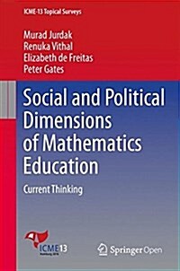 Social and Political Dimensions of Mathematics Education: Current Thinking (Paperback, 2016)