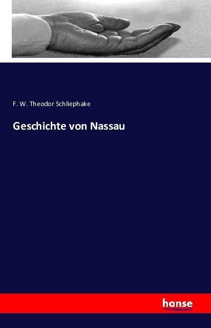 Geschichte Von Nassau (Paperback)