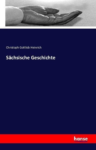 S?hsische Geschichte (Paperback)