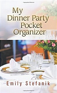 My Dinner Party Pocket Organizer (Paperback)