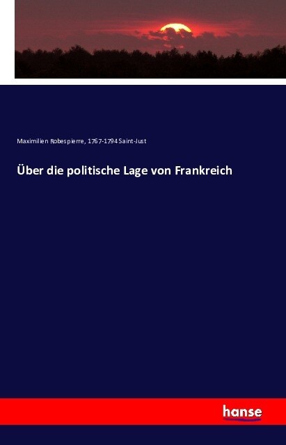 ?er Die Politische Lage Von Frankreich (Paperback)