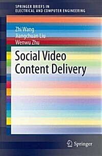 Social Video Content Delivery (Paperback, 2016)