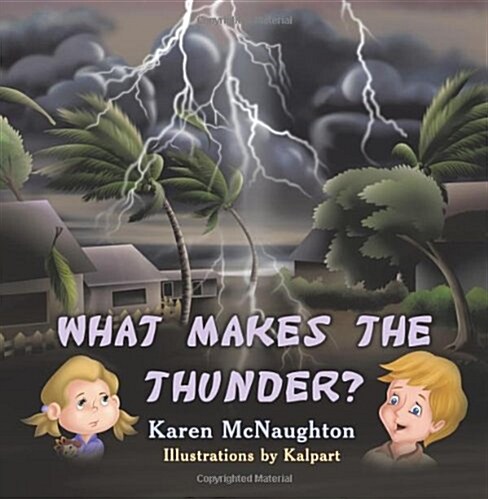 What Makes the Thunder? (Paperback)