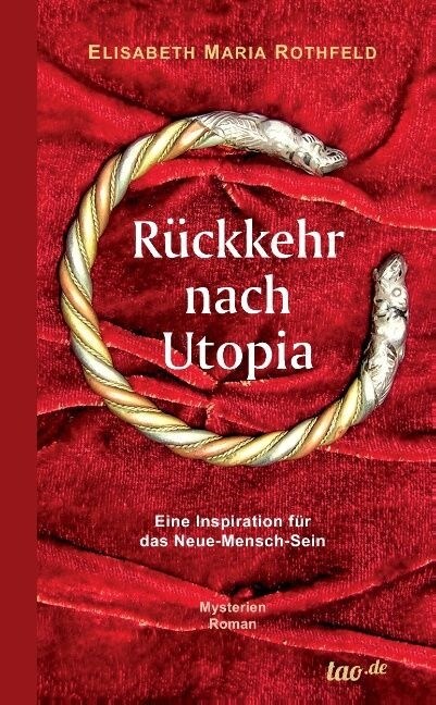 R?kkehr nach Utopia: Eine Inspiration f? das Neue-Mensch-Sein (Paperback)