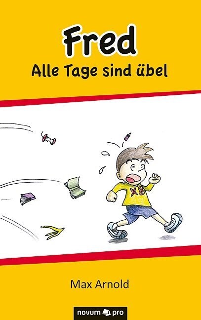 Fred - Alle Tage Sind ?el (Paperback)