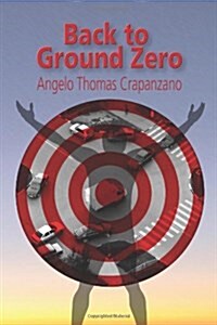 Back to Ground Zero (Paperback)