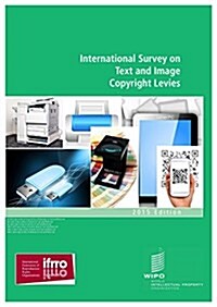 International Survey on Text and Image Copyright Levies (Paperback)