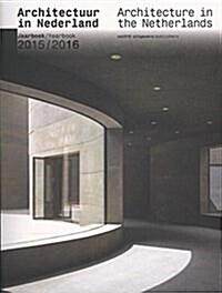 Architecture in the Netherlands: Yearbook 2015/16 (Paperback)