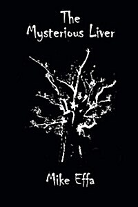 The Mysterious Liver (Paperback)