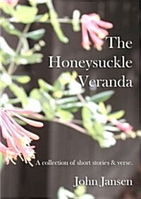 The Honeysuckle Veranda (Paperback)