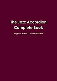 [중고] The Jazz Accordion Complete Book (Paperback)