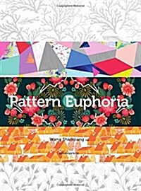 Pattern Euphoria (Hardcover)