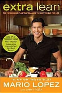 Extra Lean: The Fat-Burning Plan That Changes the Way You Eat for Life (Paperback)