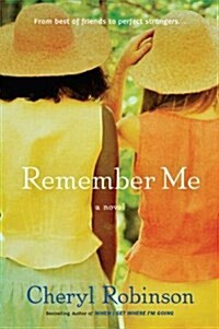 Remember Me (Paperback, 1st)