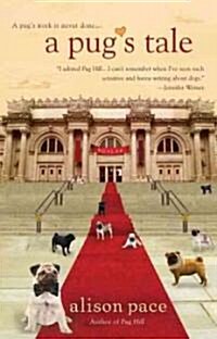 A Pugs Tale (Paperback)