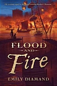 Flood and Fire (Hardcover)