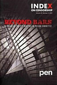 Beyond Bars : 50 Years of the PEN Writers in Prison Committee (Paperback)