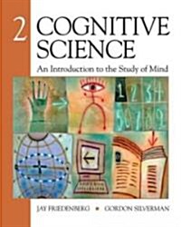 Cognitive Science: An Introduction to the Study of Mind (Paperback, 2)
