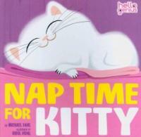 Nap Time for Kitty (Board Books)