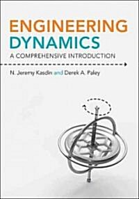 Engineering Dynamics: A Comprehensive Introduction (Hardcover)